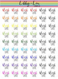Work Late Planner Stickers | Libby and Lou Sticker Co