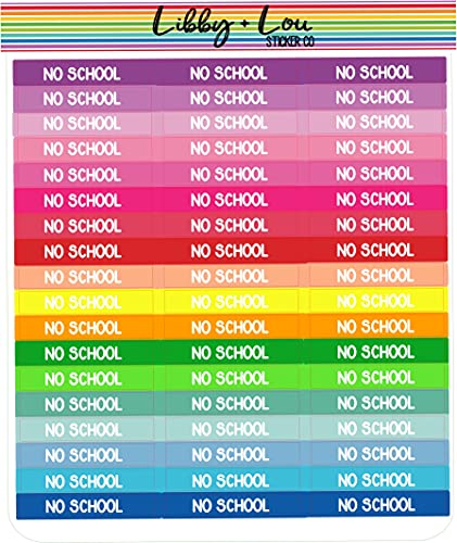 Rainbow No School Planner Sticker | Libby and Lou Sticker Co