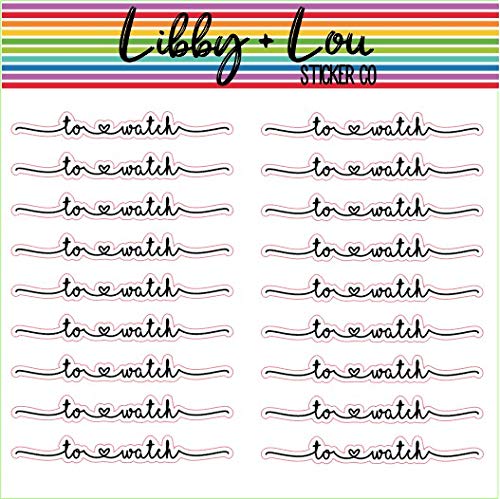 To Watch Script Planner Stickers | Libby and Lou Sticker Co