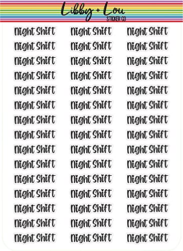 Night Shift Planner Sticker | Libby and Lou Sticker Co