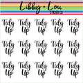 Tidy Up Planner Stickers | Libby and Lou Sticker Co