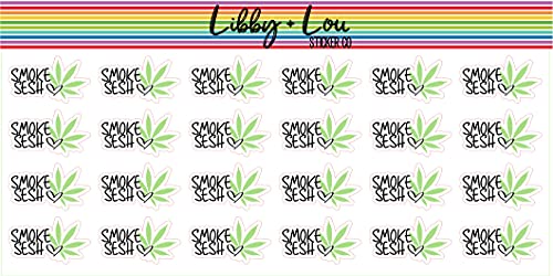 Smoke Sesh Planner Sticker | Libby and Lou Sticker Co