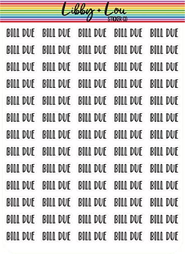 Bill Due Planner Sticker | Libby and Lou Sticker Co