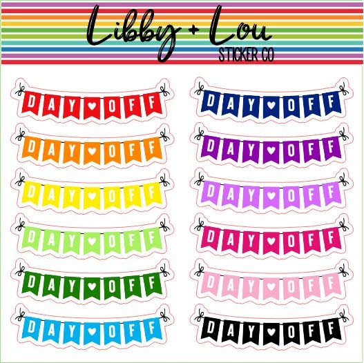 Day Off Planner Sticker | Libby and Lou Sticker Co