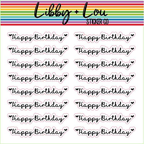 Happy Birthday Planner Sticker | Libby and Lou Sticker Co