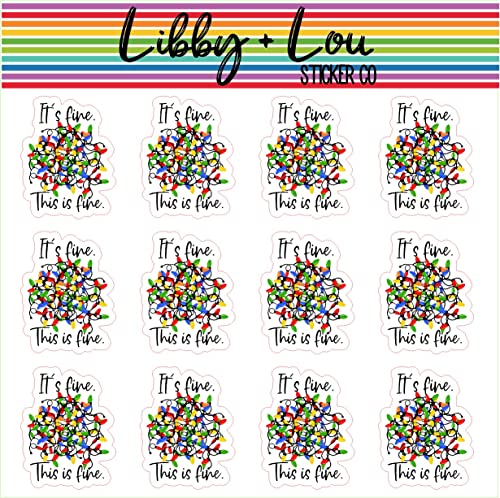 It's all Fine Christmas Lights Planner Sticker | Libby and Lou Sticker Co