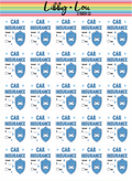 Car Insurance Bill Planner Stickers | Auto Insurance Payment Stickers | Monthly Budget Planner Stickers | Finance Planner Stickers